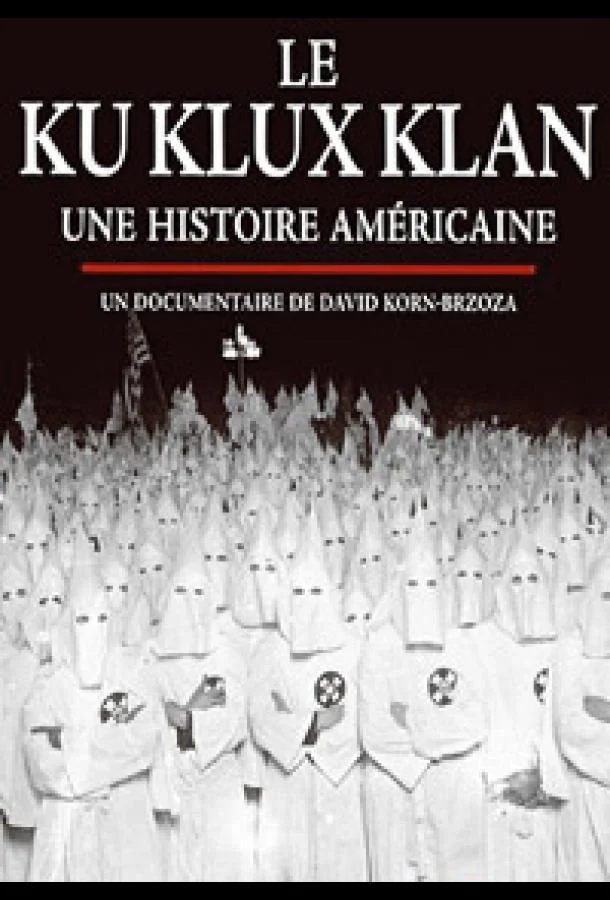Постер к Ку-клукс-клан. Американская история (1 сезон)